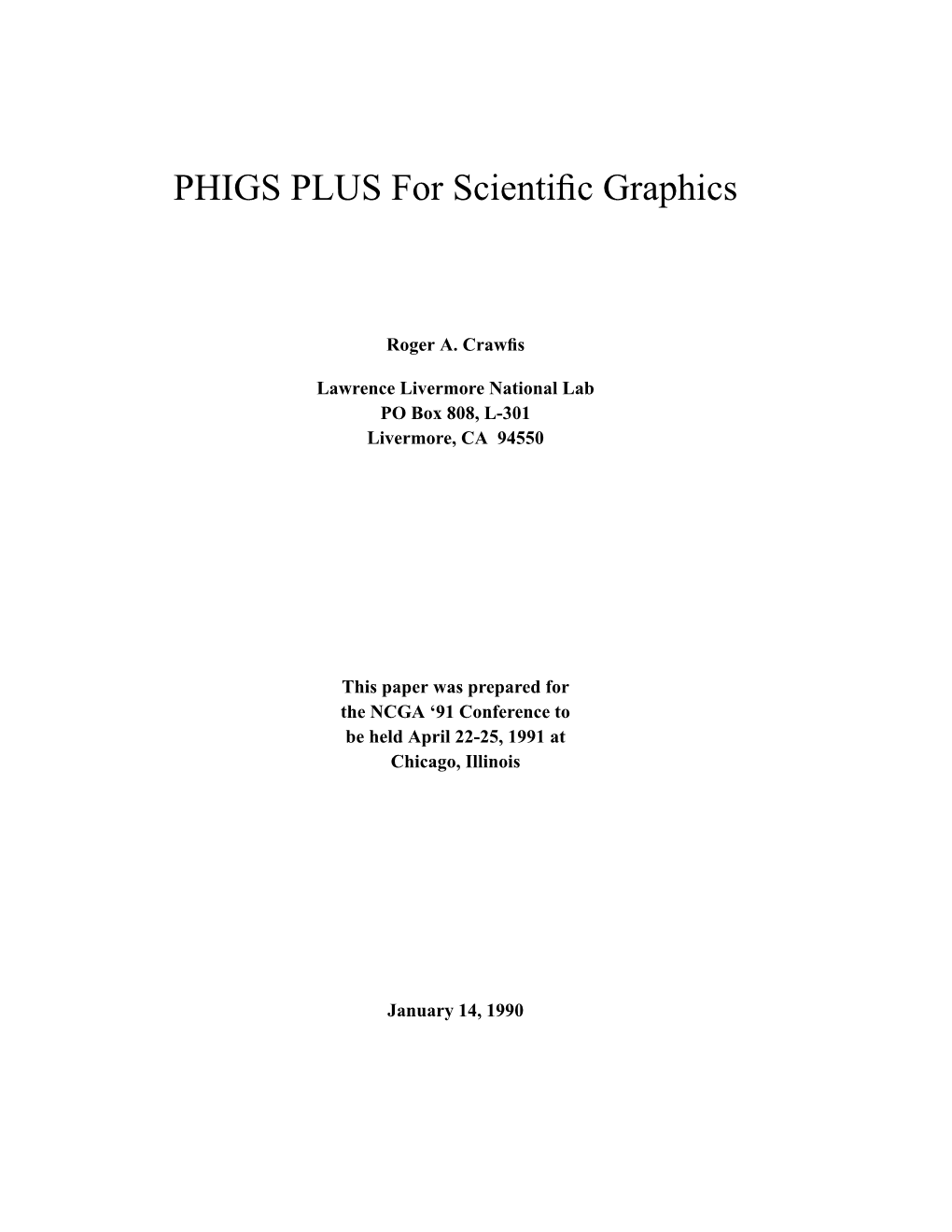 PHIGS PLUS for Scientific Graphics