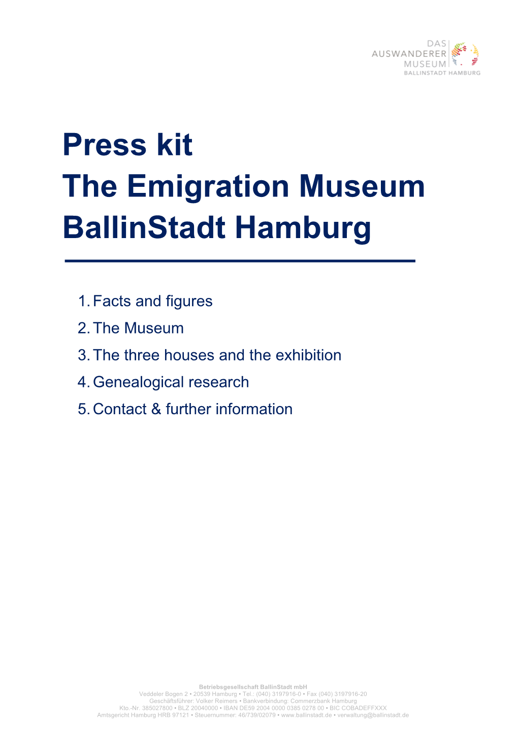 Press Kit the Emigration Museum Ballinstadt Hamburg