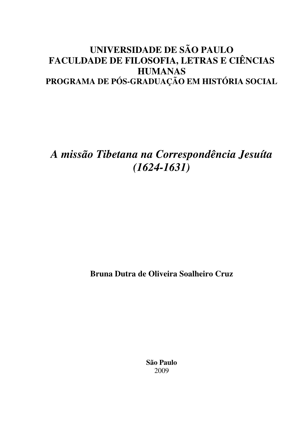 A Missão Tibetana Na Correspondência Jesuíta (1624-1631)