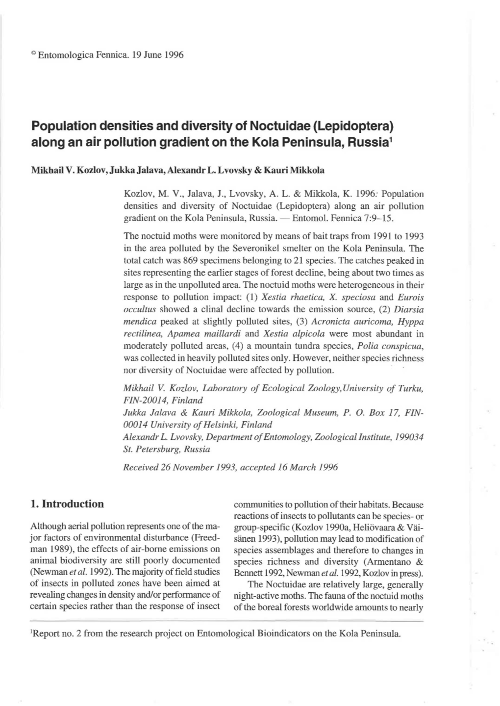 Population Densities and Diversity of Noctuidae {Lepidoptera) Along an Air Pollution Gradient on the Kola Peninsula, Russia1