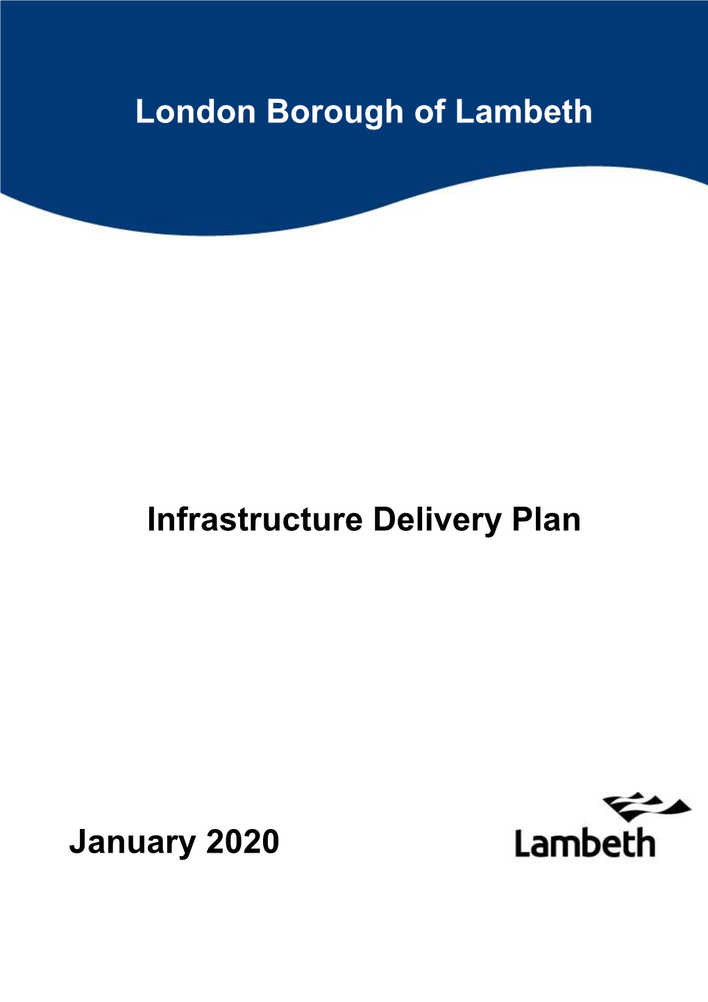 Infrastructure Delivery Plan London Borough of Lambeth January 2020