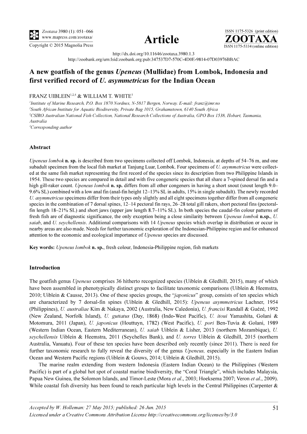 A New Goatfish of the Genus Upeneus (Mullidae) from Lombok, Indonesia and First Verified Record of U