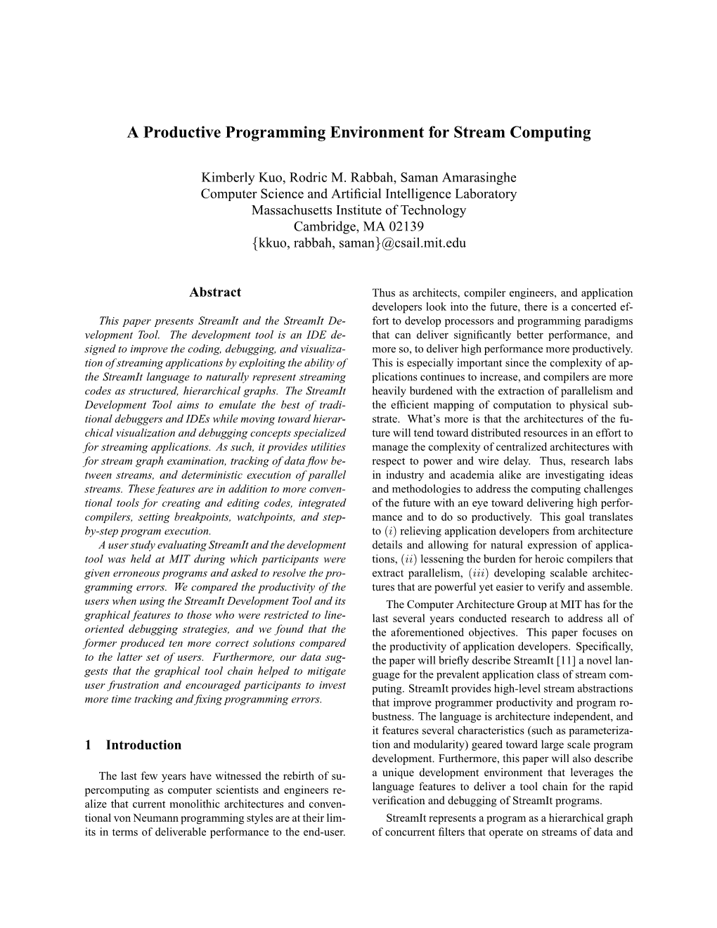 A Productive Programming Environment for Stream Computing