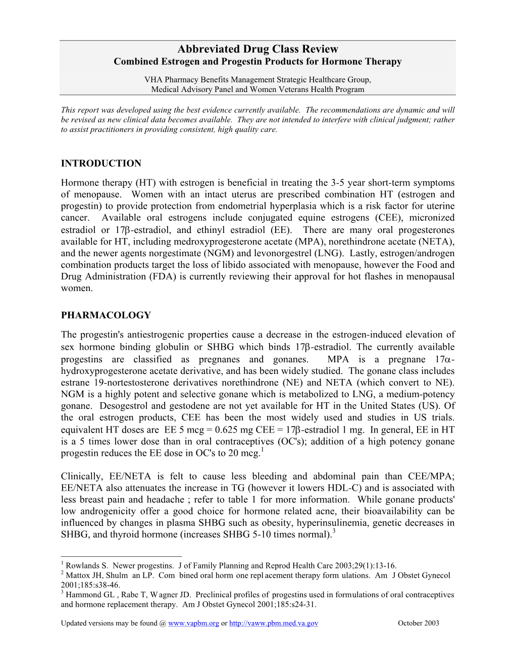 Combined Estrogen Progestin, Abbreviated Drug Class Review