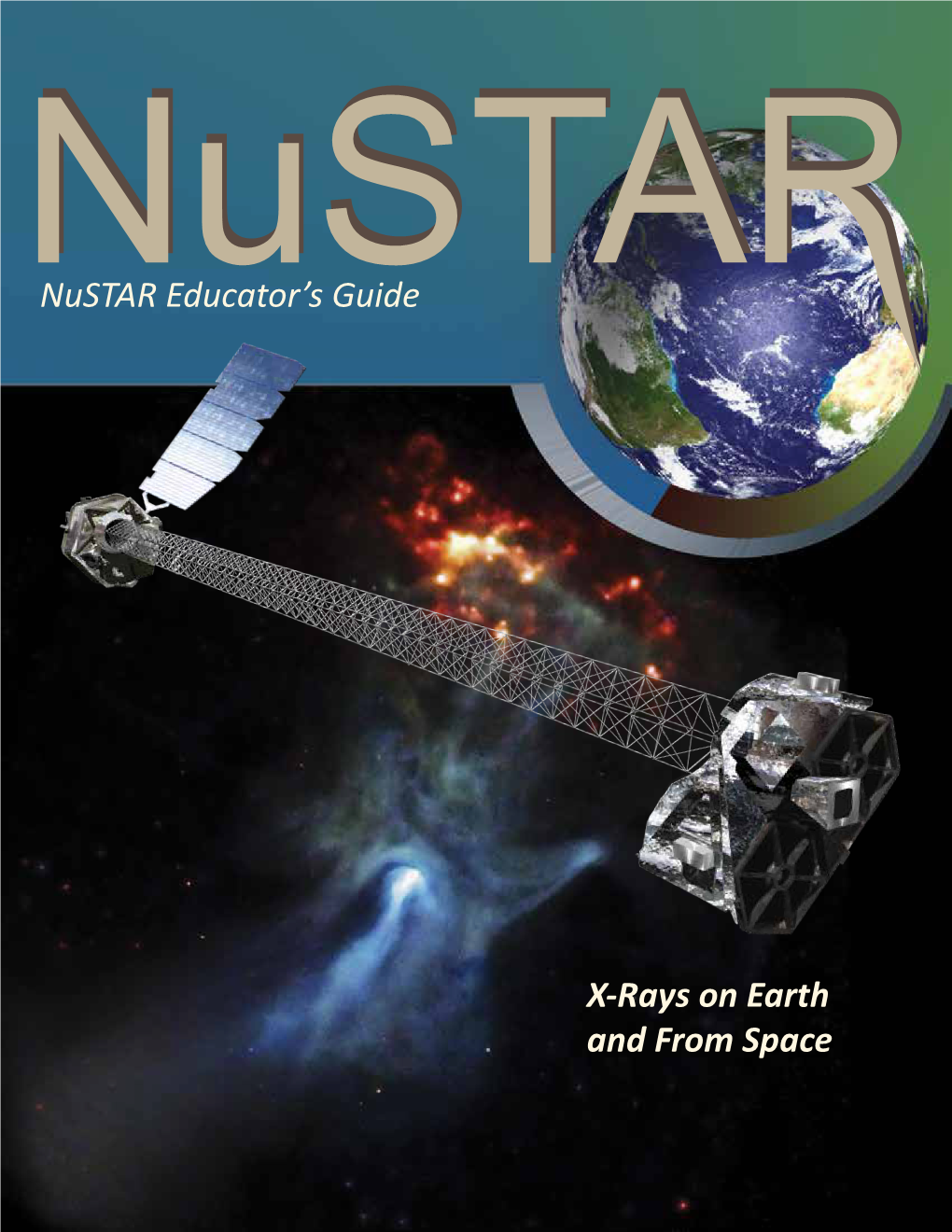 Nustar Educator's Guide