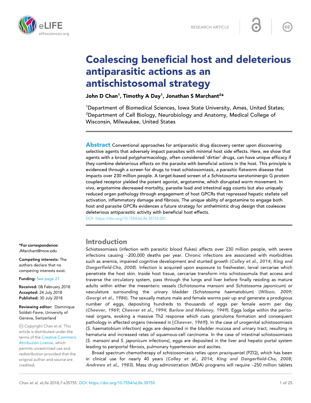 Coalescing Beneficial Host and Deleterious Antiparasitic Actions As an Antischistosomal Strategy John D Chan1, Timothy a Day1, Jonathan S Marchant2*