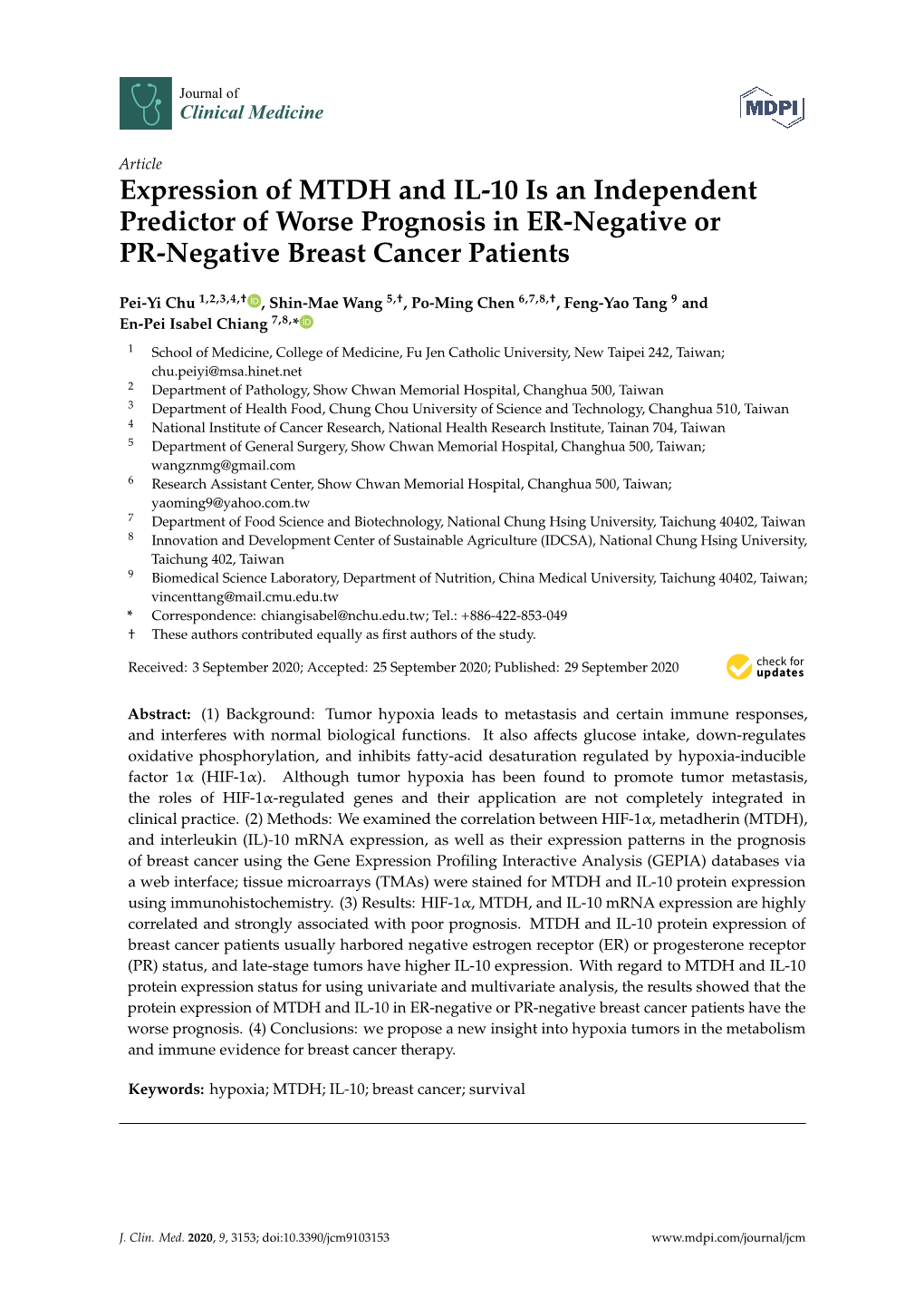 Expression of MTDH and IL-10 Is an Independent Predictor of Worse Prognosis in ER-Negative Or PR-Negative Breast Cancer Patients