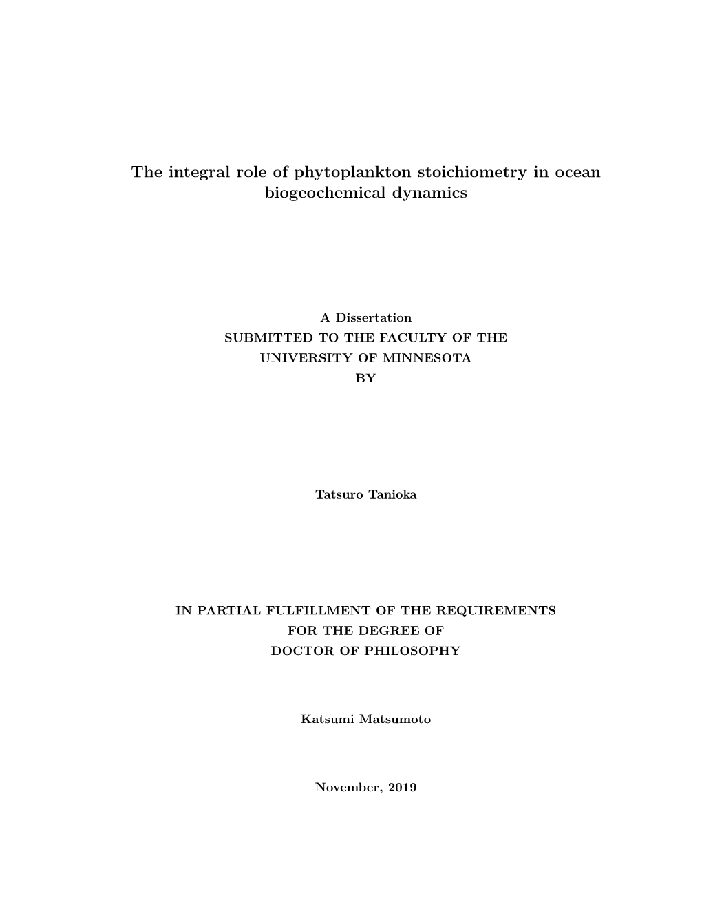 The Integral Role of Phytoplankton Stoichiometry in Ocean Biogeochemical Dynamics