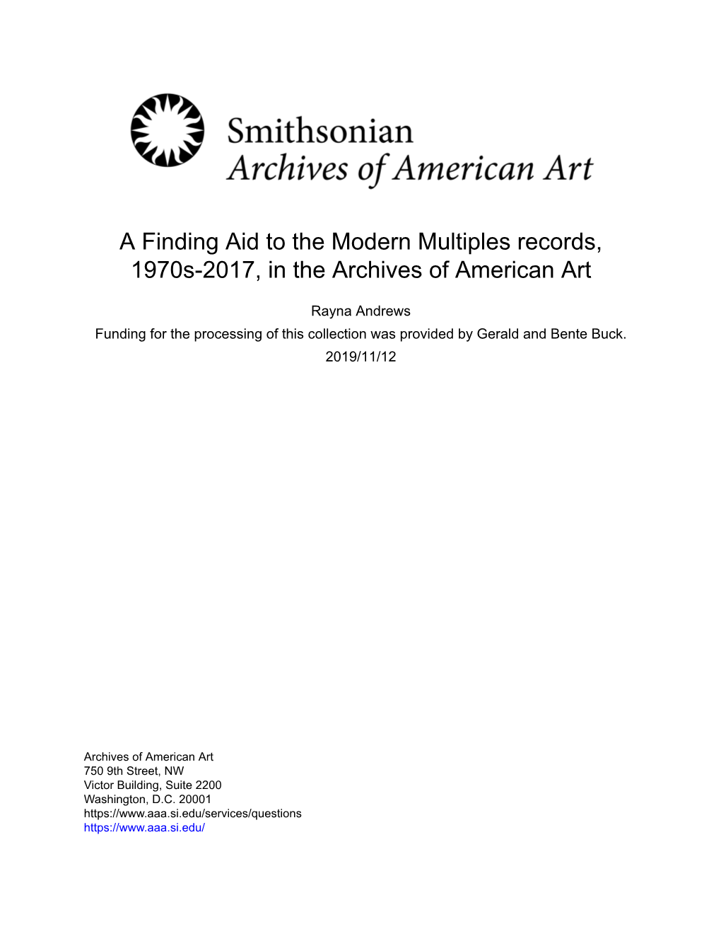 A Finding Aid to the Modern Multiples Records, 1970S-2017, in the Archives of American Art