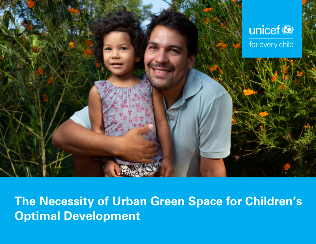 The Necessity of Urban Green Space for Children’S Optimal Development