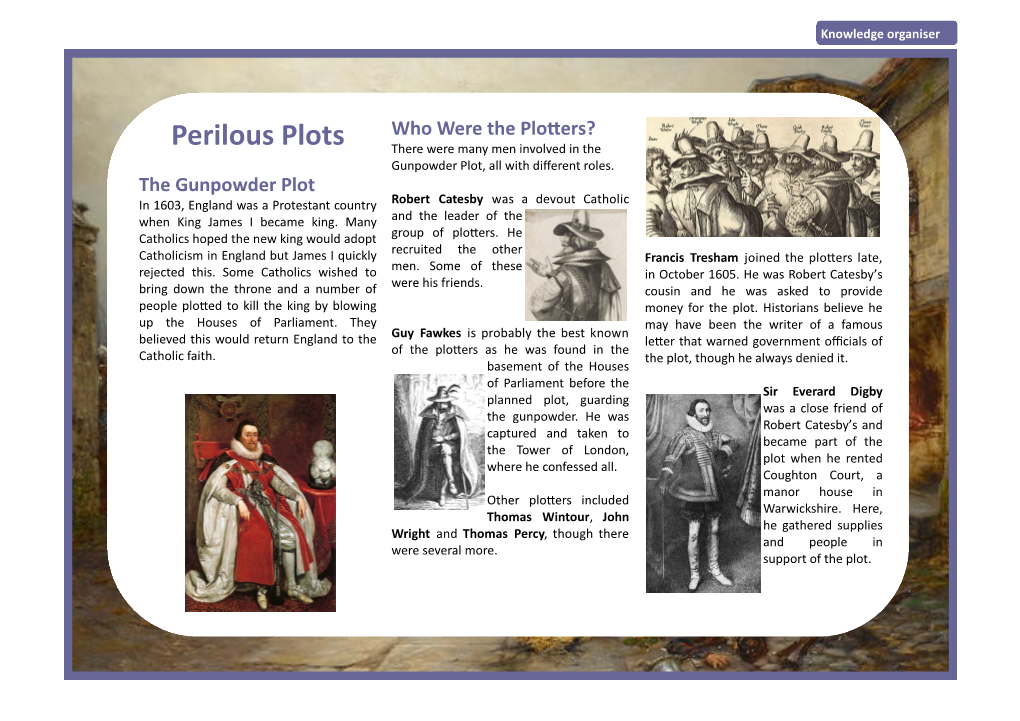 Knowledge Organiser Perilous Plots the Gunpowder Plot