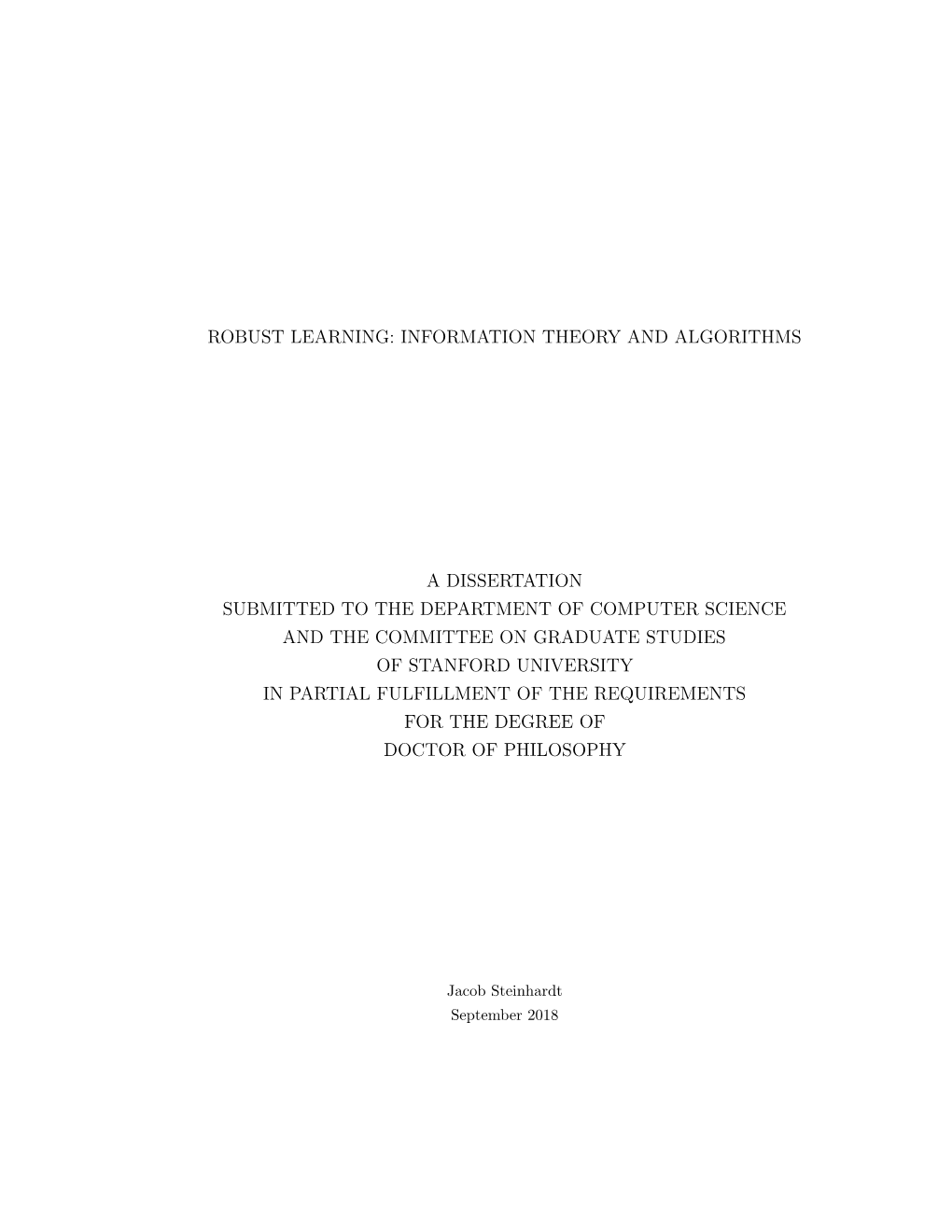 Robust Learning: Information Theory and Algorithms