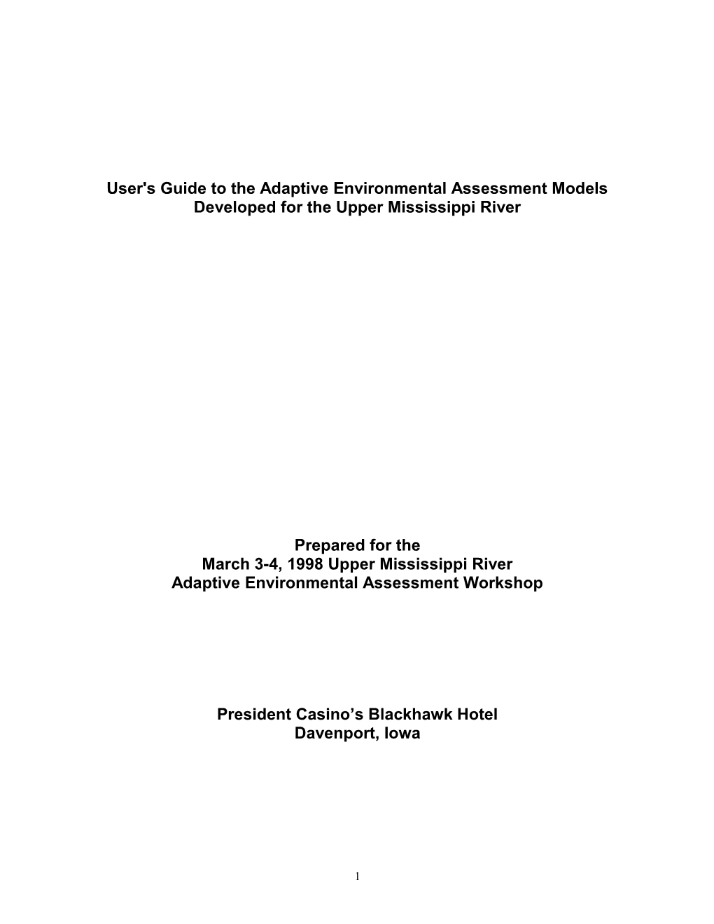 User S Guide to the Adaptive Environmental Assessment Models Developed for the Upper Mississippi