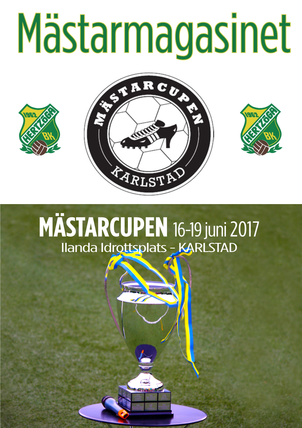 MÄSTARCUPEN 16-19 Juni2017