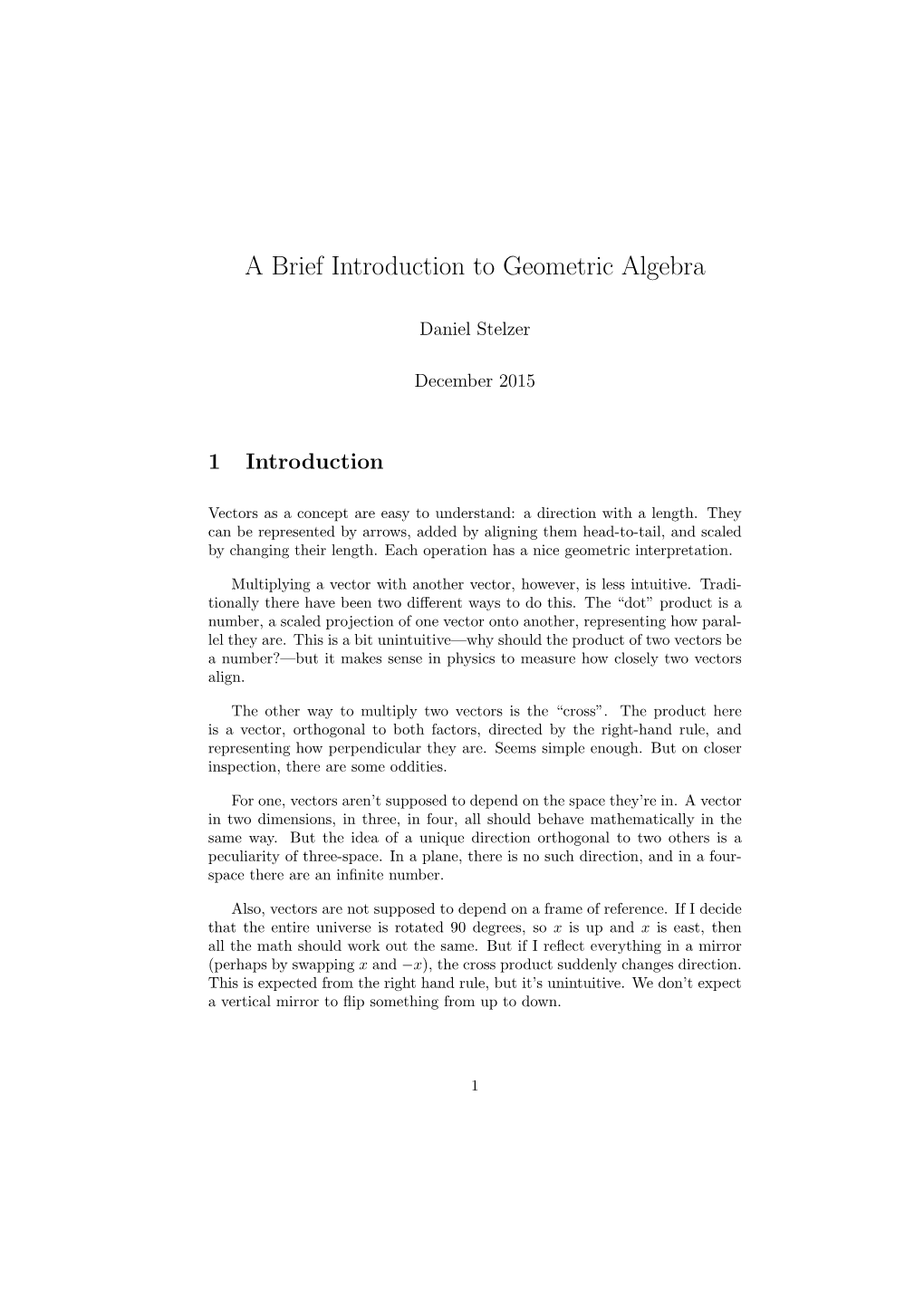 A Brief Introduction to Geometric Algebra