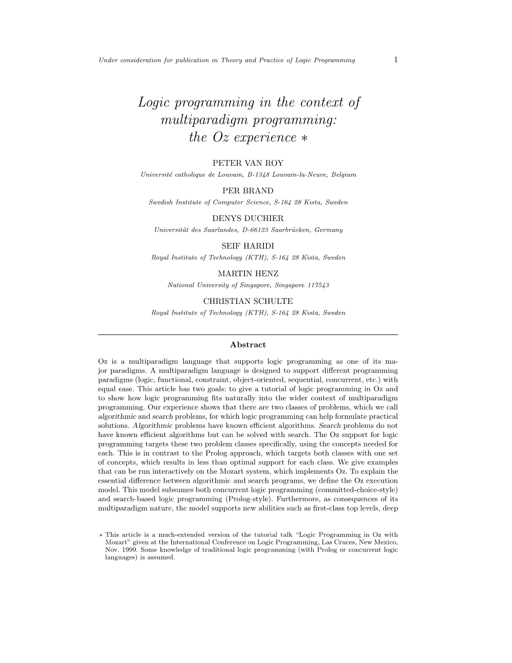 Logic Programming in the Context of Multiparadigm Programming: the Oz Experience ∗