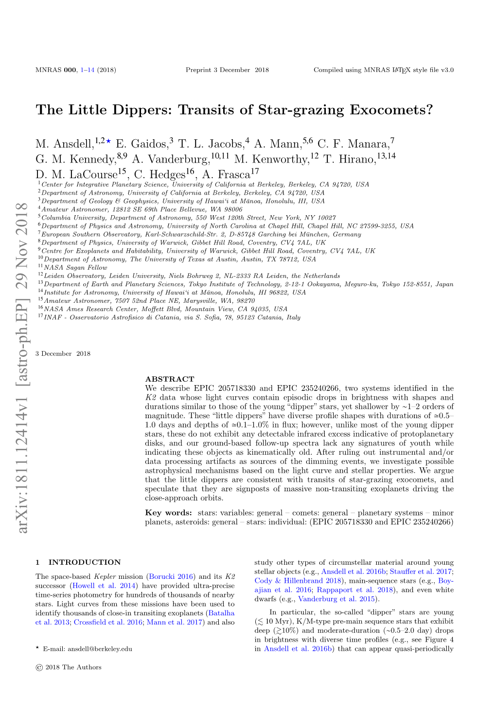 The Little Dippers: Transits of Star-Grazing Exocomets?