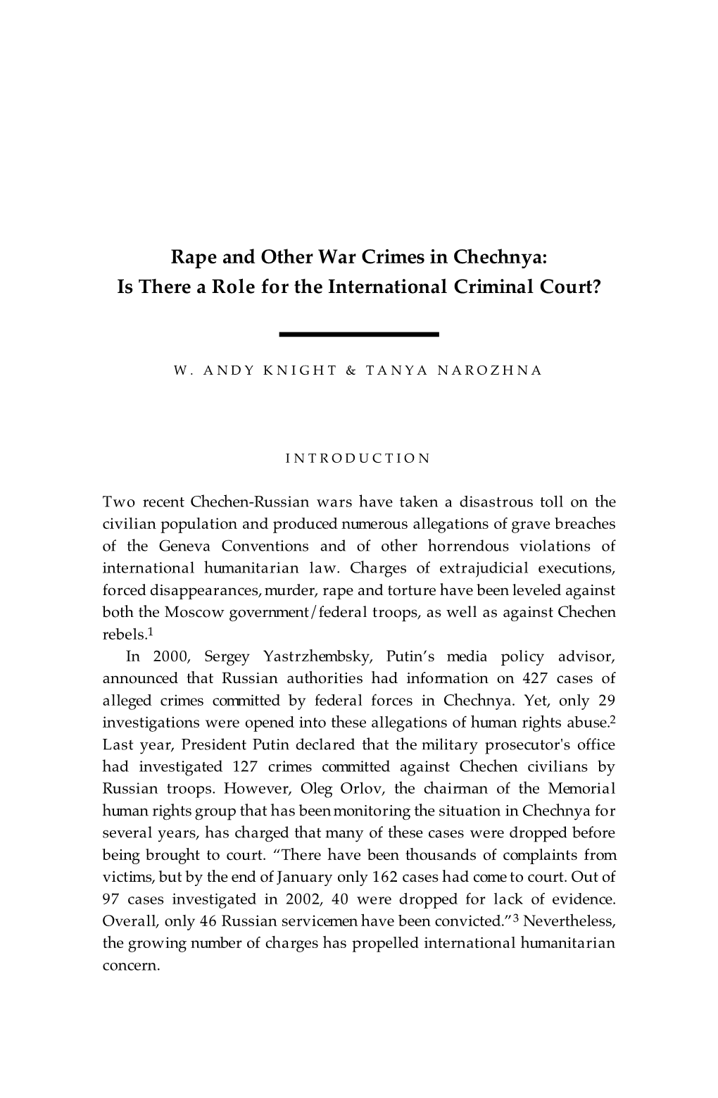 Rape and Other War Crimes in Chechnya: Is There a Role for the International Criminal Court?