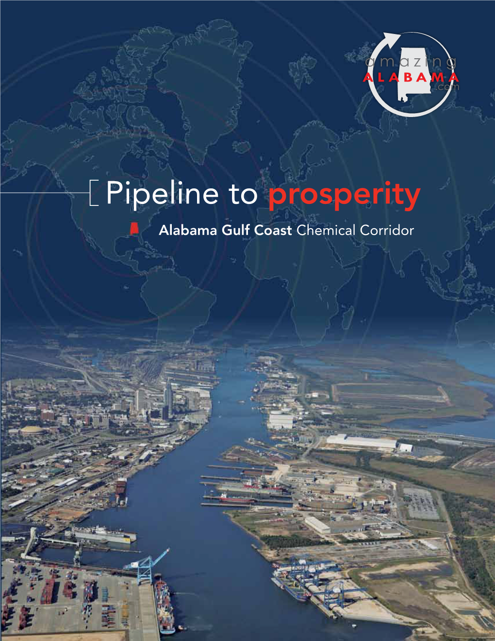 Chemical Corridor Alabama Gulf Coast Pipeline to Prosperity