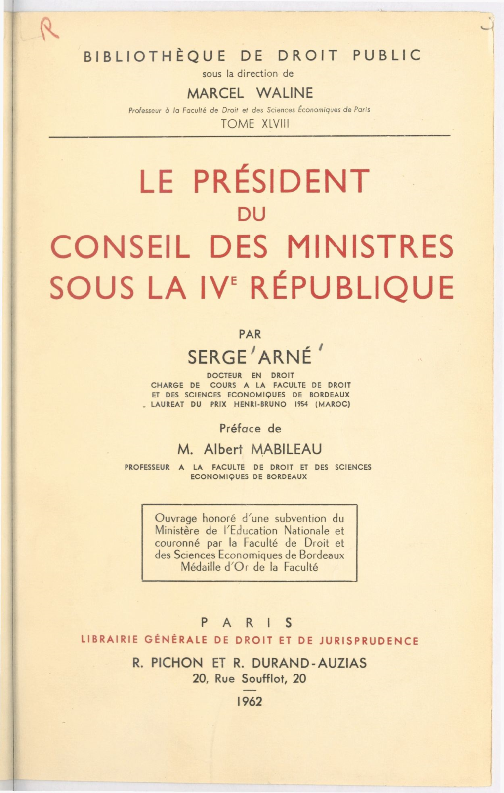 Le Président Du Conseil Des Ministres Sous La Ive