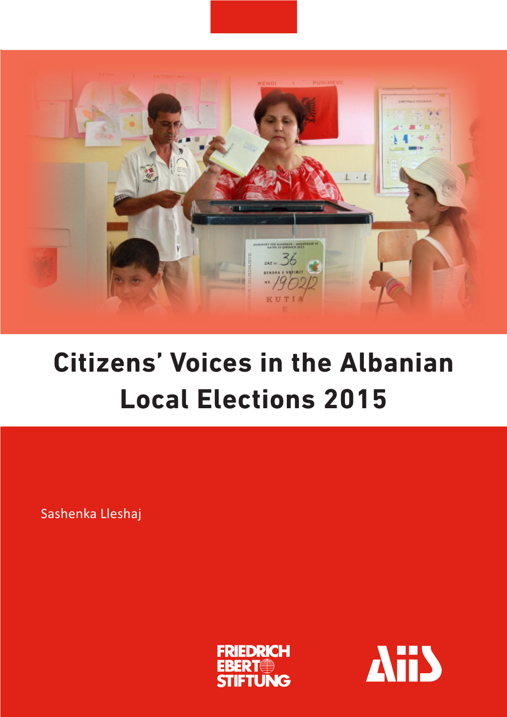 Citizens' Voices in the Albanian Local Elections 2015