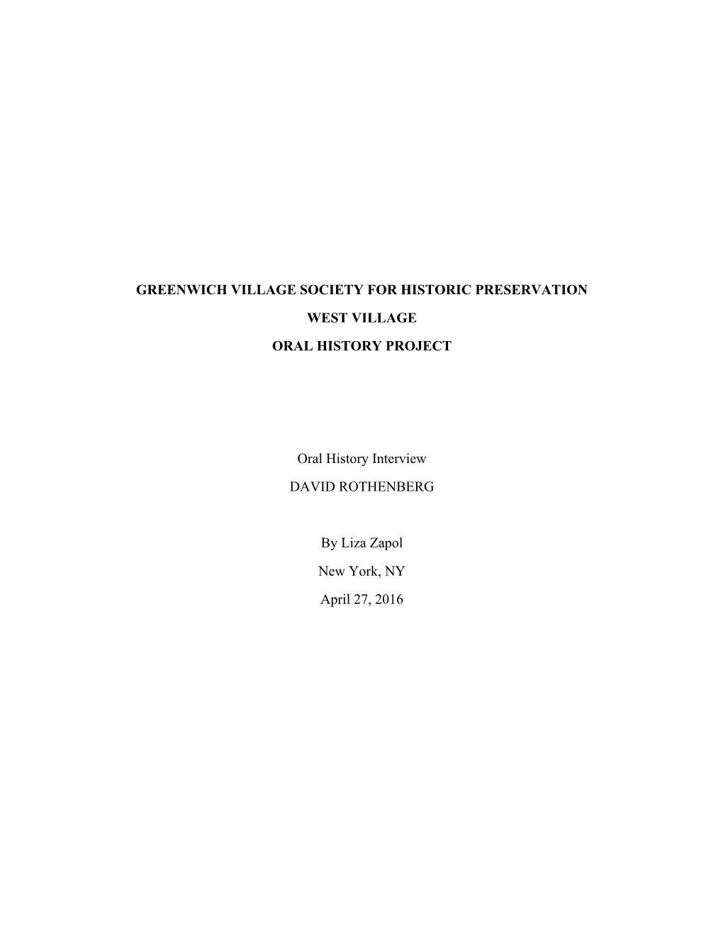 Greenwich Village Society for Historic Preservation West Village Oral History Project