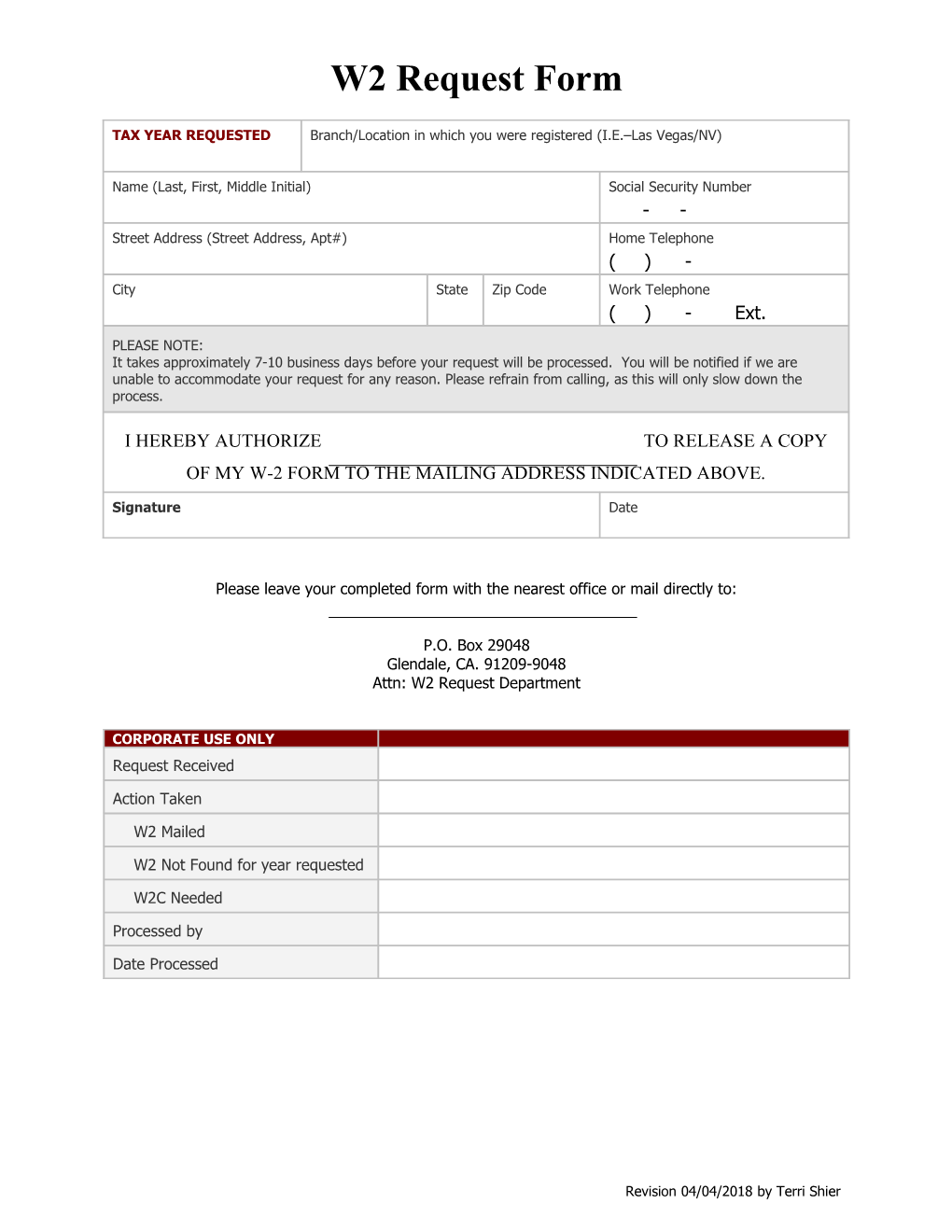 Please Leave Your Completed Form with the Nearest Office Or Mail Directly To