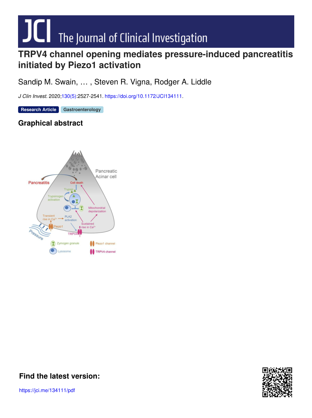 TRPV4 Channel Opening Mediates Pressure-Induced Pancreatitis Initiated by Piezo1 Activation