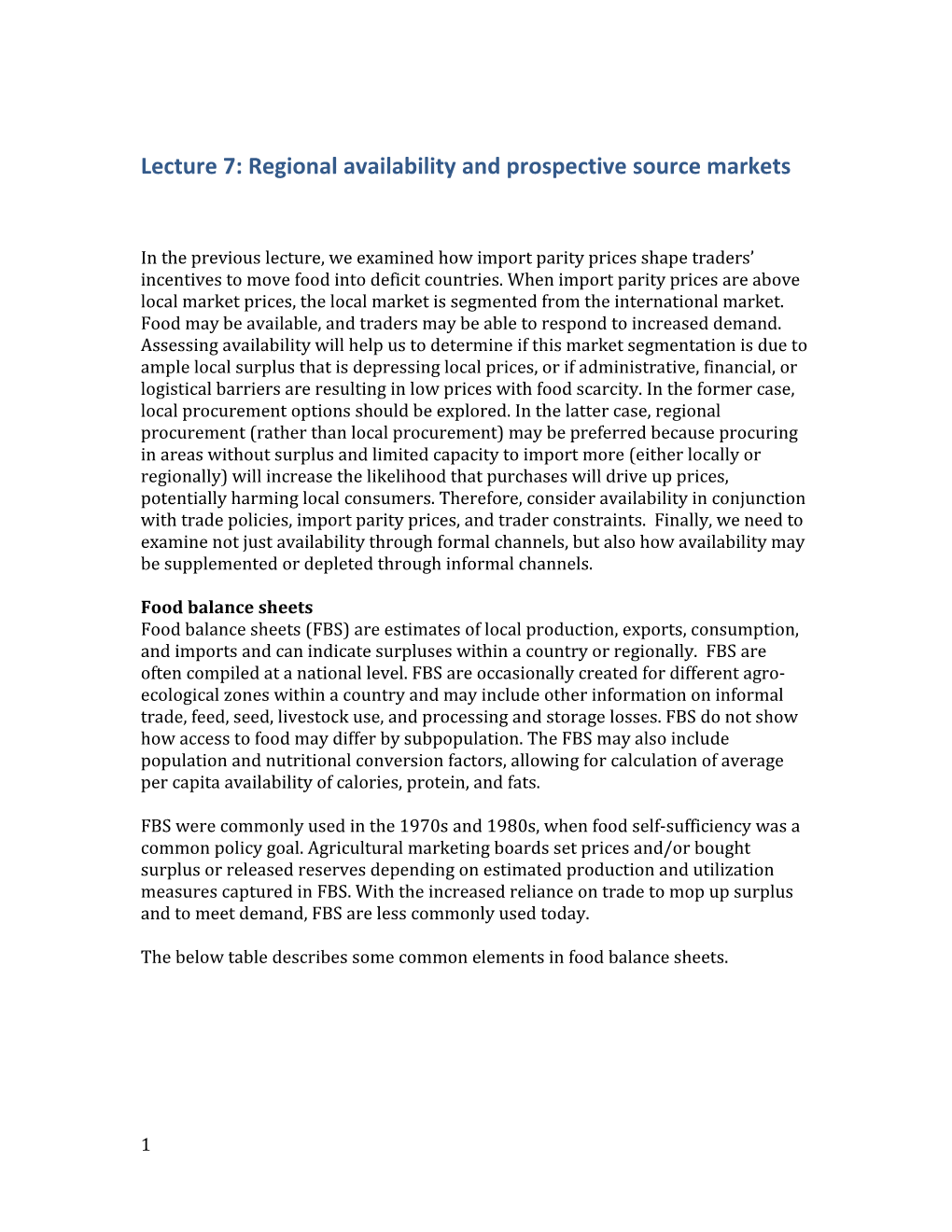 Lecture 7: Regional Availability and Prospective Source Markets