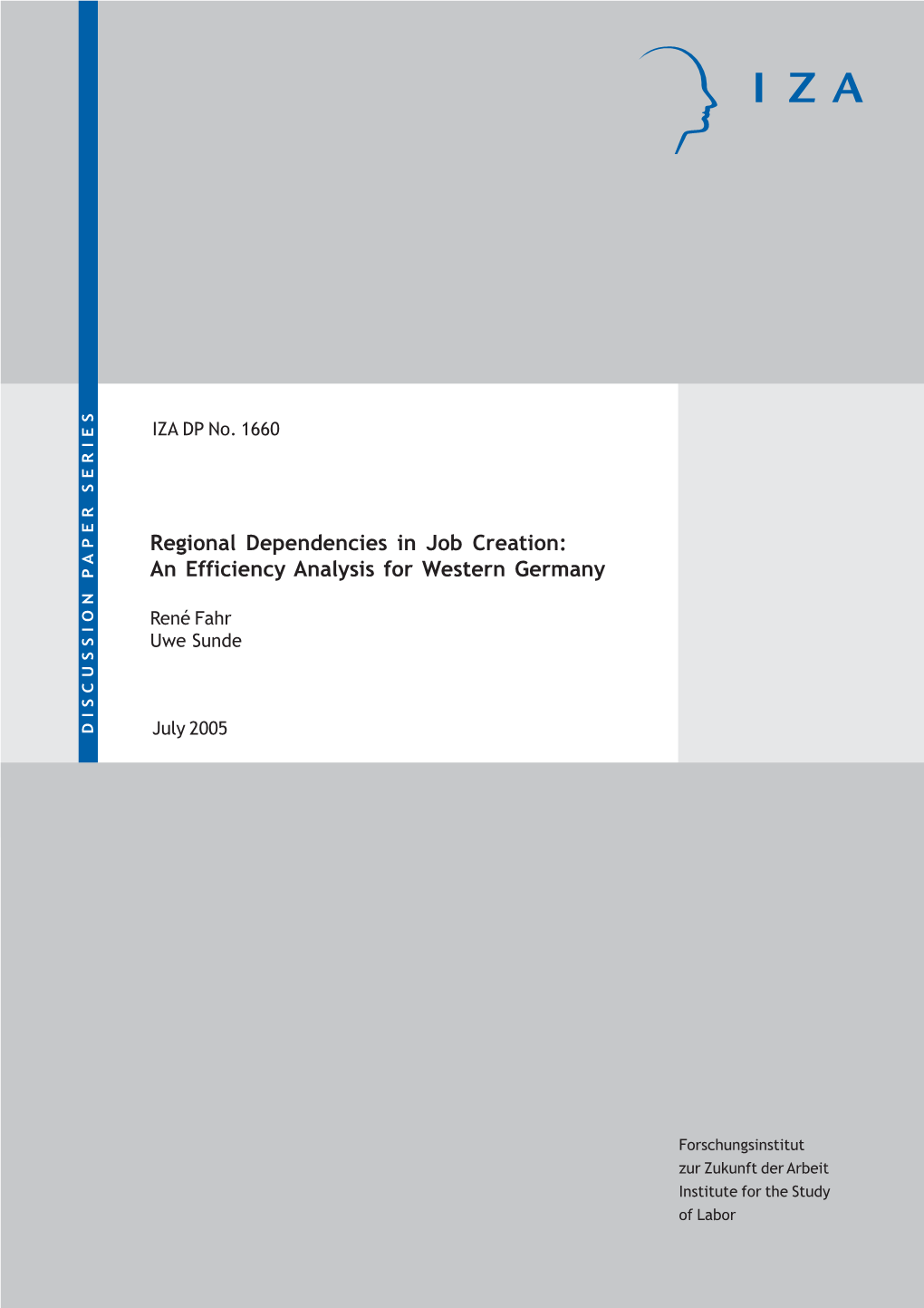 Regional Dependencies in Job Creation: an Efficiency Analysis for Western Germany