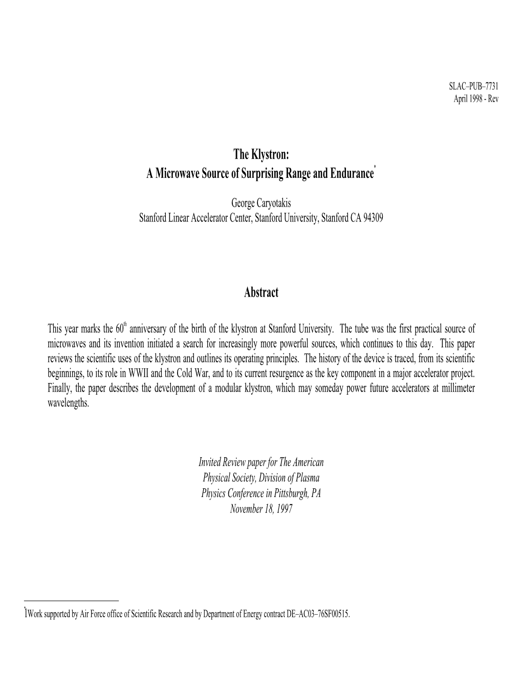 The Klystron: a Microwave Source of Surprising Range and Endurance*