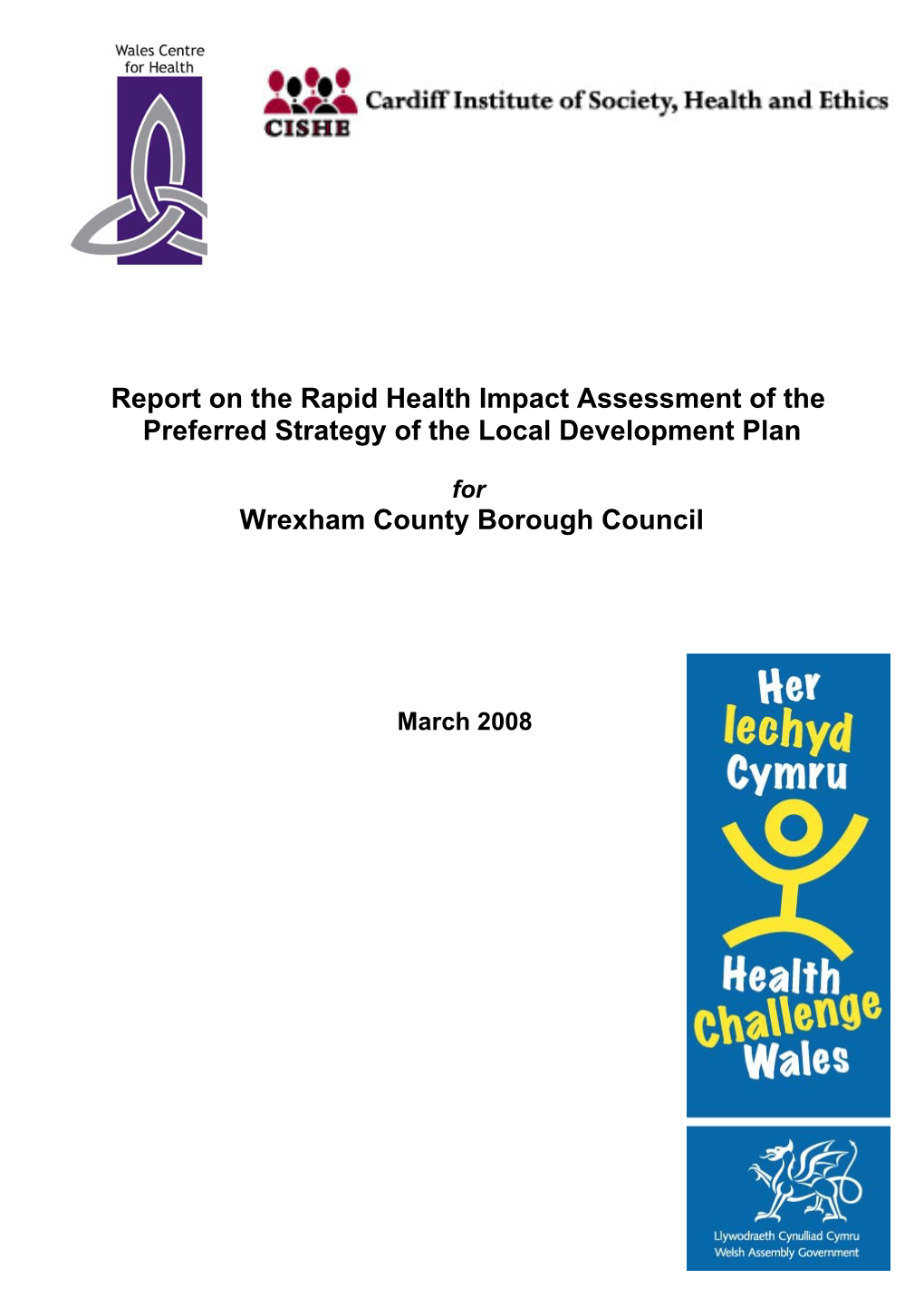 Report on the Rapid Health Impact Assessment of the Preferred Strategy of the Local Development Plan