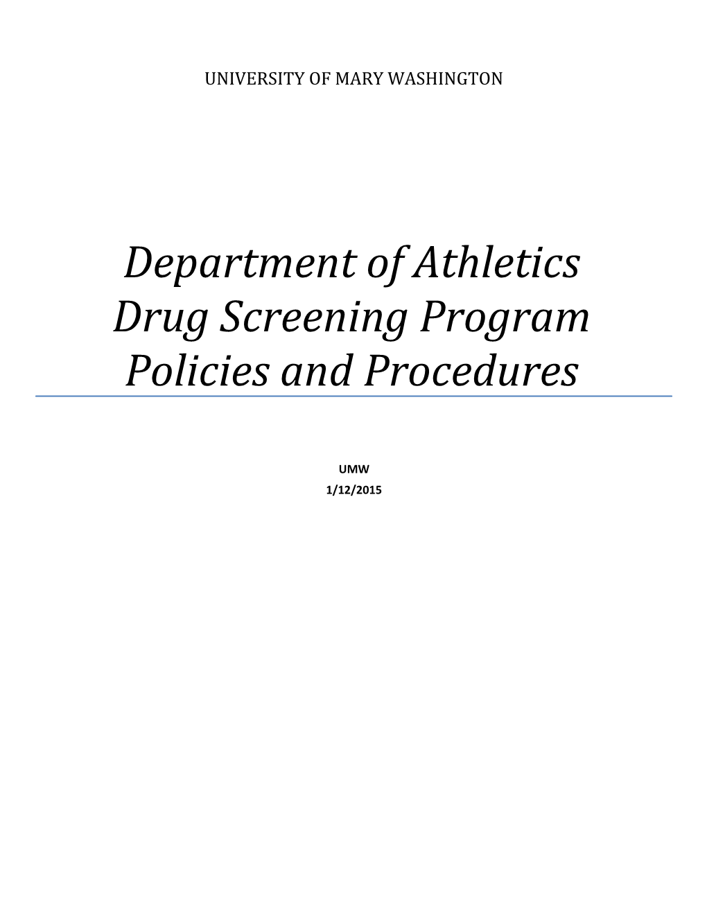 Department of Athletics Drug Screening Program Policies and Procedures