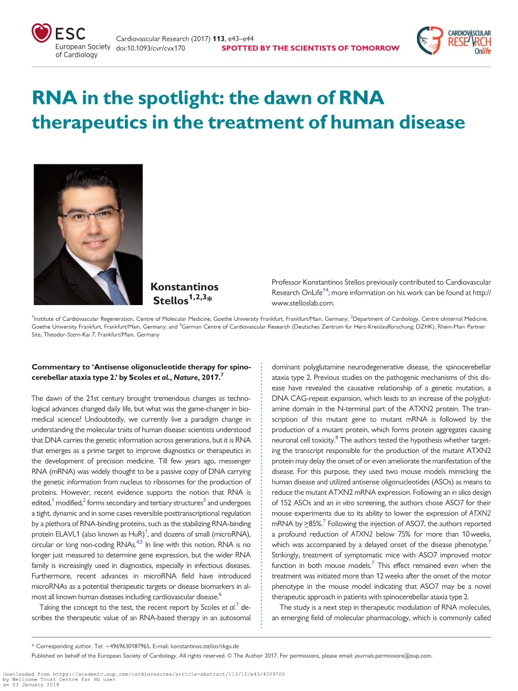 RNA in the Spotlight: the Dawn of RNA Therapeutics in the Treatment of Human Disease
