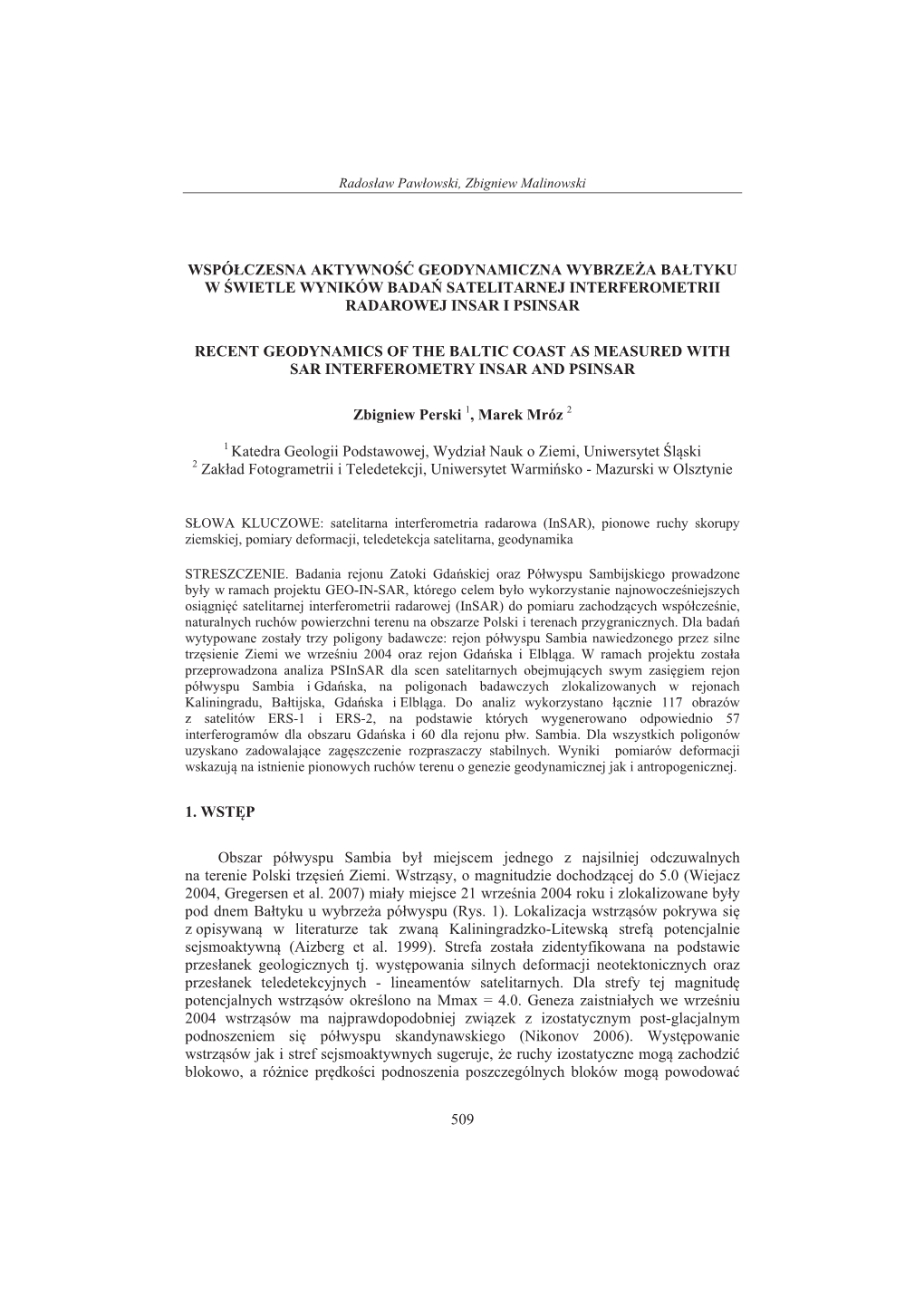 509 Wspóŕczesna Aktywnoĝű Geodynamiczna Wybrzeĩa Baŕtyku W Ĝwietle Wyników Badaē Satelitarnej Interferometrii Radarowej