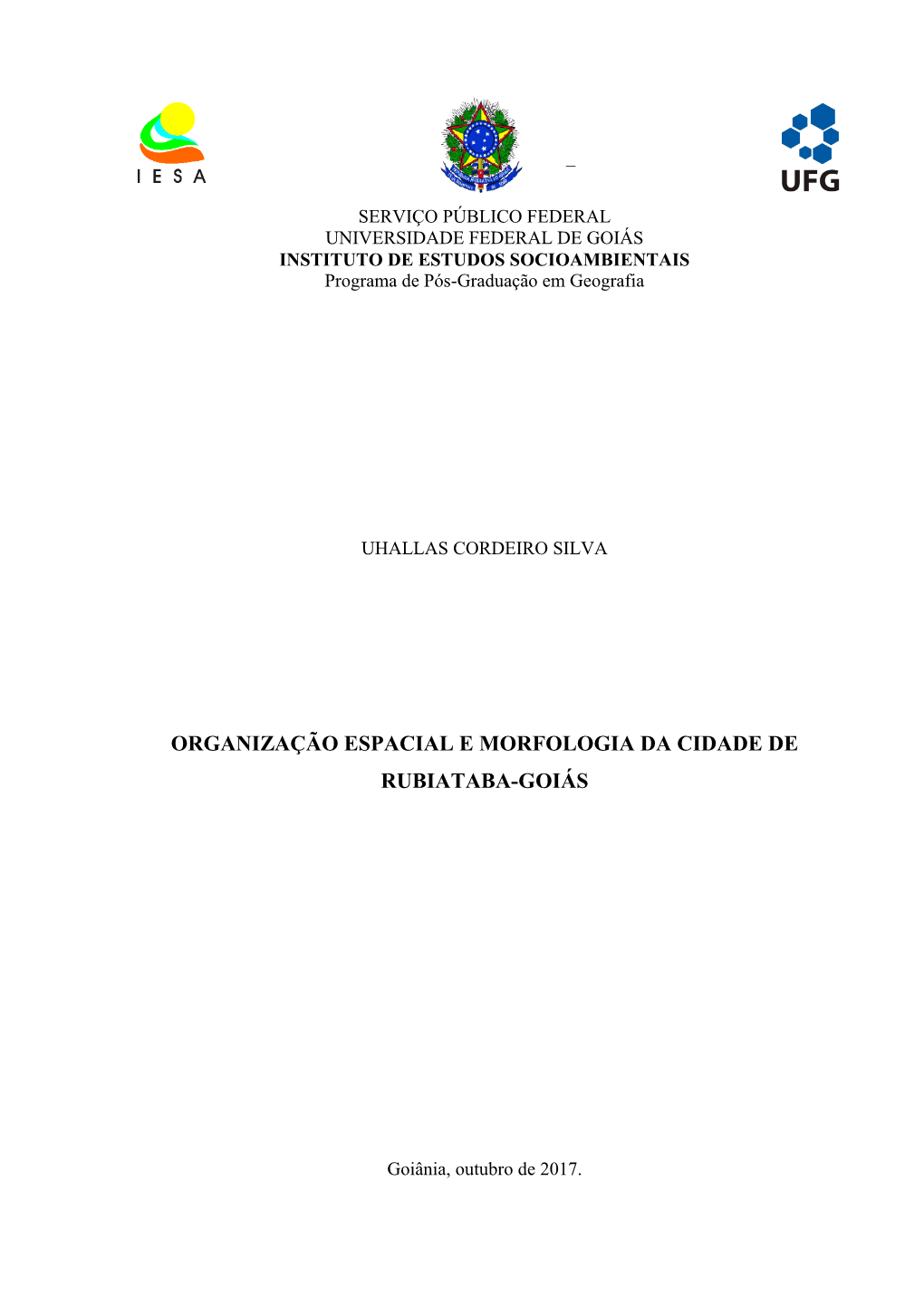 Organização Espacial E Morfologia Da Cidade De Rubiataba-Goiás
