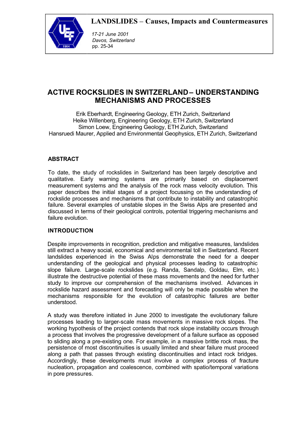 Active Rockslides in Switzerland – Understanding Mechanisms and Processes