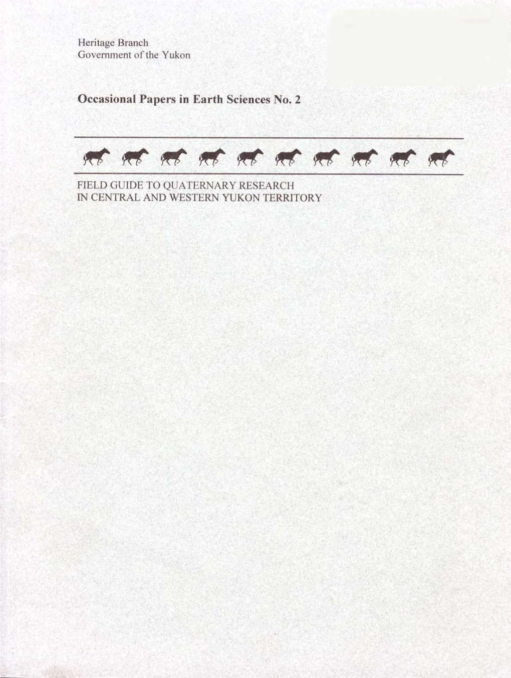 Field Guide to Quaternary Research in Central and Western Yukon Territory