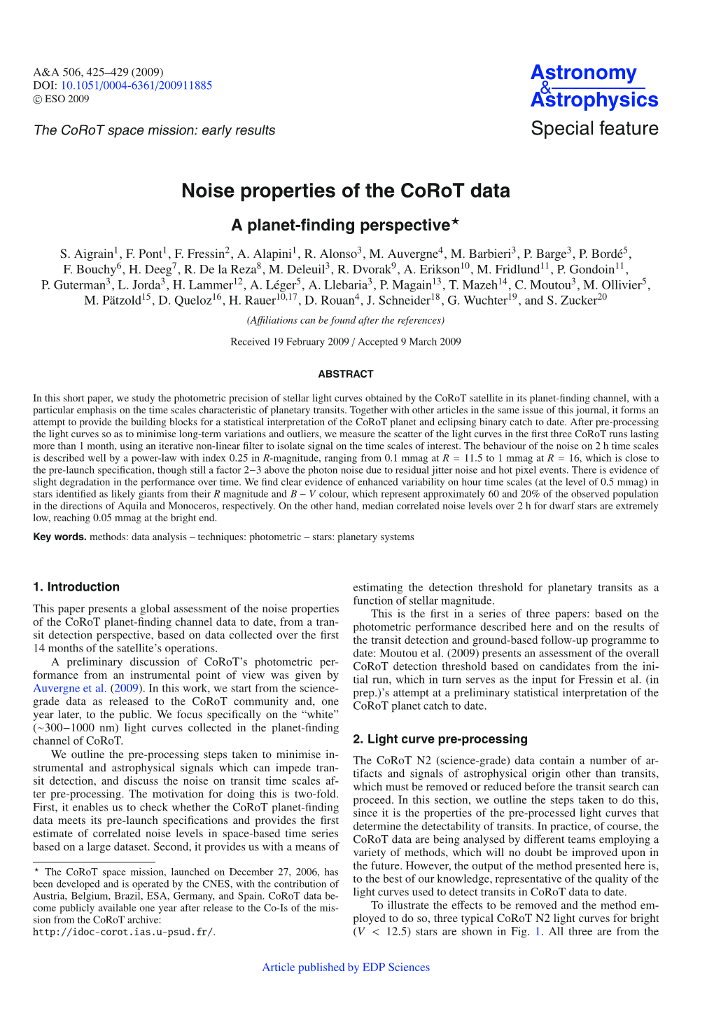 Noise Properties of the Corot Data a Planet-ﬁnding Perspective