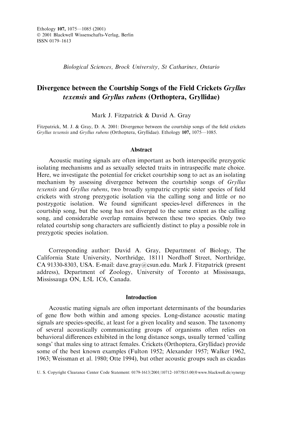 Divergence Between the Courtship Songs of the Field Crickets Gryllus Texensis and Gryllus Rubens (Orthoptera, Gryllidae)