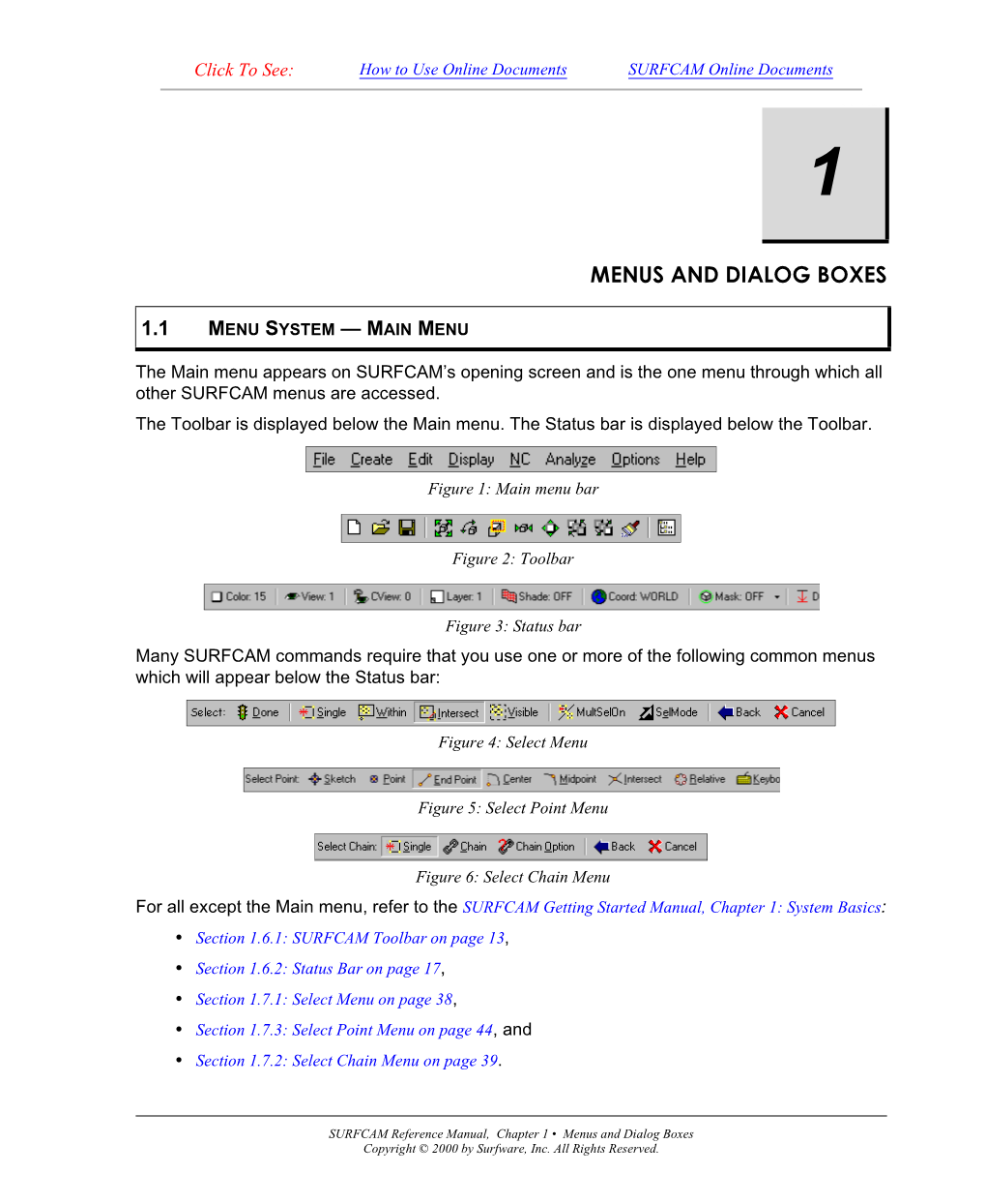 Menus and Dialog Boxes Copyright © 2000 by Surfware, Inc