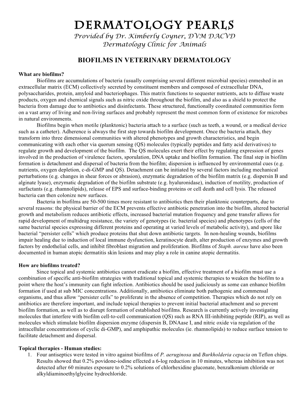 Biofilms in Veterinary Dermatology