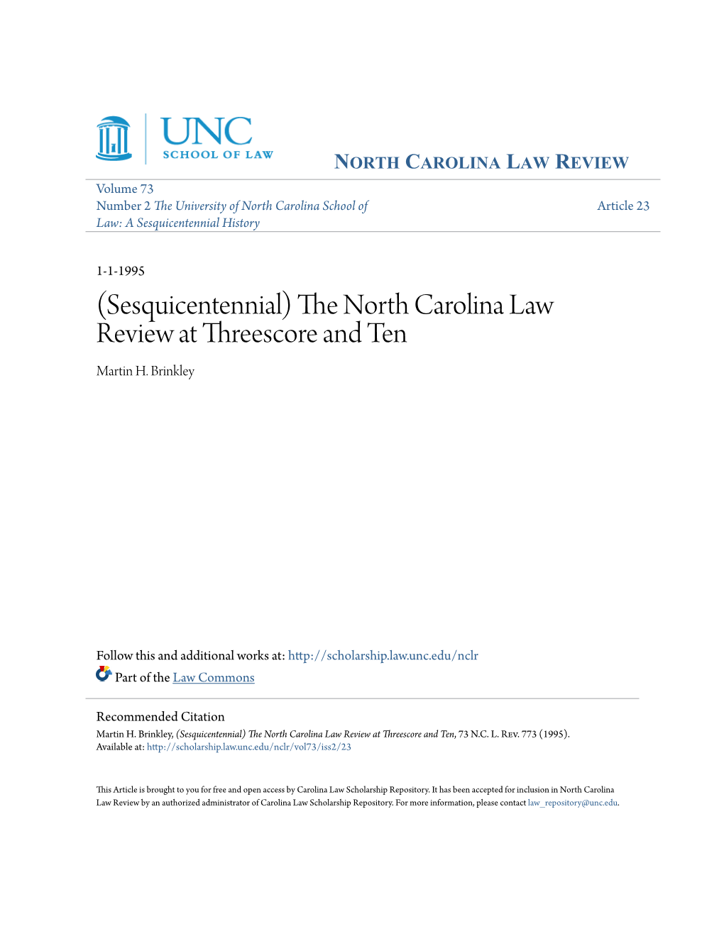 The North Carolina Law Review at Threescore and Ten, 73 N.C