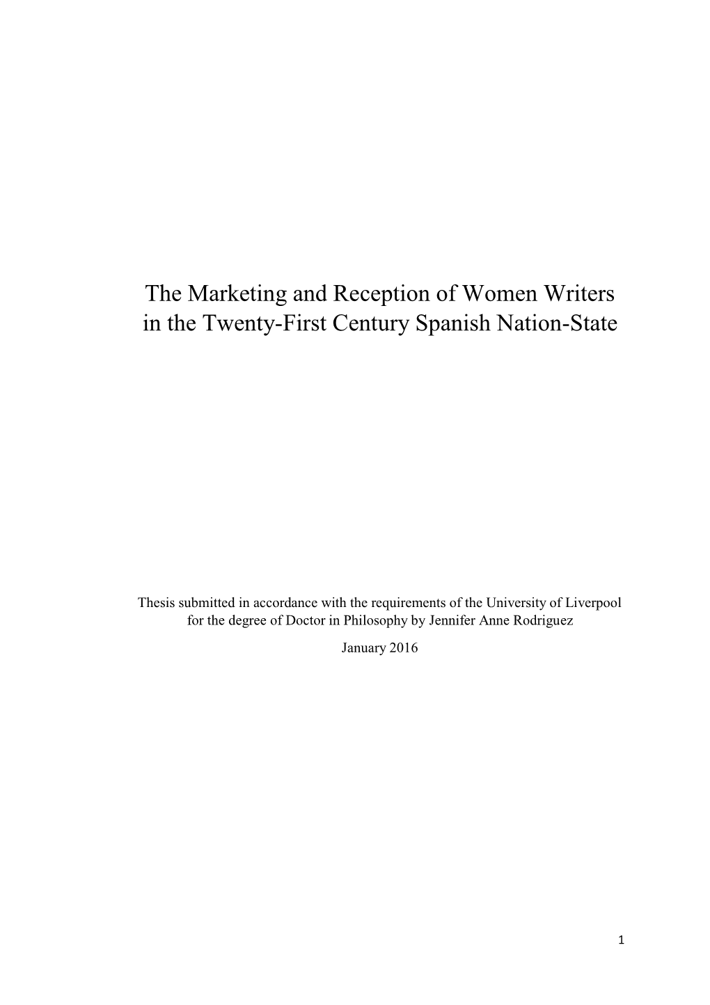 The Marketing and Reception of Women Writers in the Twenty-First Century Spanish Nation-State