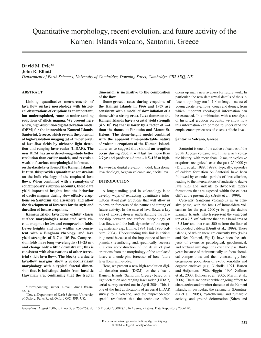 Quantitative Morphology, Recent Evolution, and Future Activity of the Kameni Islands Volcano, Santorini, Greece