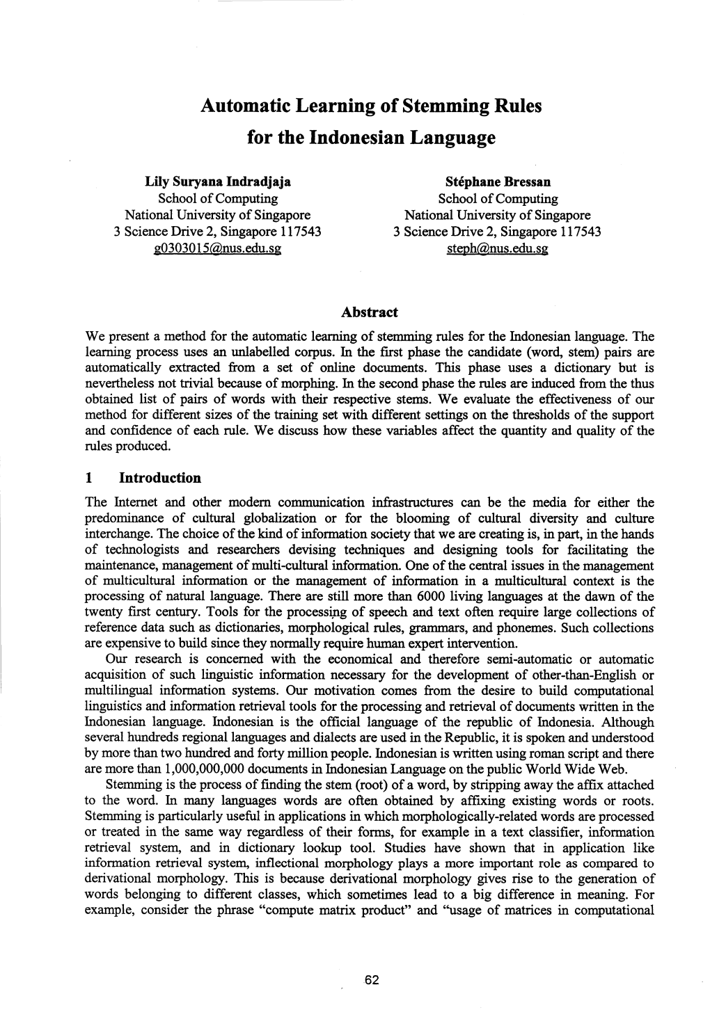 Automatic Learning of Stemming Rules for the Indonesian Language