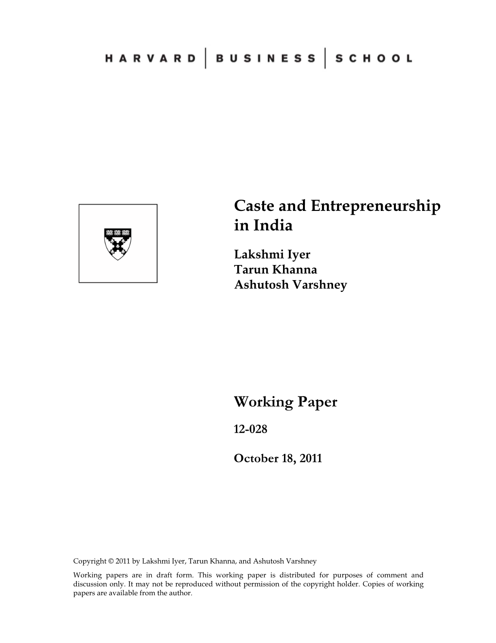 Caste and Entrepreneurship in India Working Paper