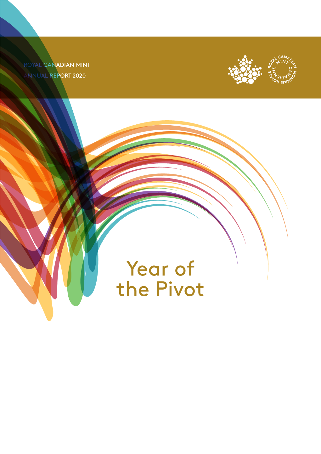 Royal Canadian Mint Annual Report 2020: Year of the Pivot
