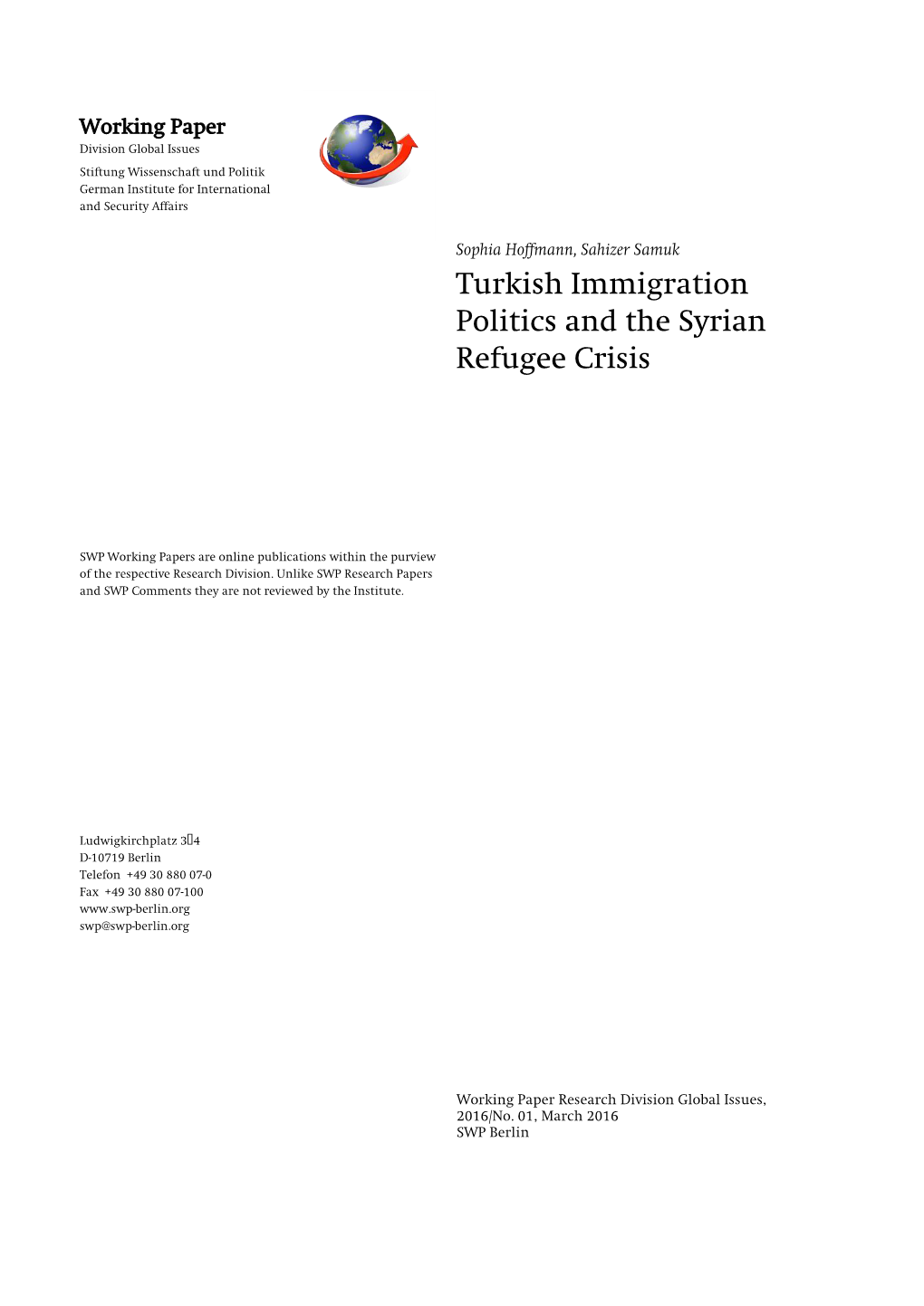 Turkish Immigration Politics and the Syrian Refugee Crisis