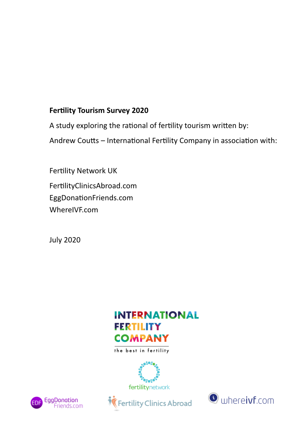 Andrew Coutts – International Fertility Company in Association With